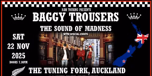 Baggy Trousers - The Sound of Madness comes to Auckland