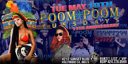 PO0M P0OM TUESDAYS 11th YEAR ANNiVERSARY BASHMENT