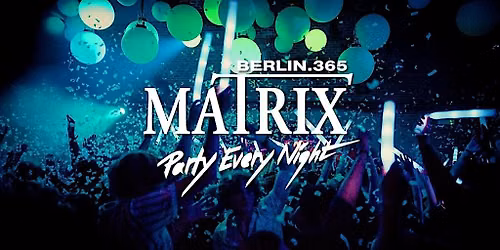 Matrix Club Berlin "Thursday" 27.08.2026