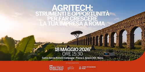 Agritech: strumenti e opportunit\u00e0 per far crescere la tua impresa a Roma