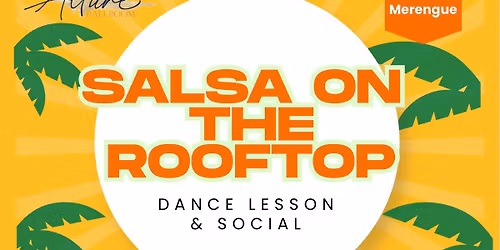 Salsa on the Rooftop - Old Orcutt