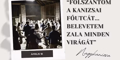 \ud83d\udc90 "F\u00f6lsz\u00e1ntom a kanizsai f\u0151utc\u00e1t, belevetem Zala minden vir\u00e1g\u00e1t!" - T\u00e1nch\u00e1z \u00e9s mulats\u00e1g \ud83c\udfbb\ud83d\udc83