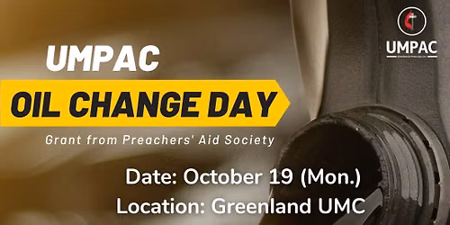 UMPAC Annual Oil Change Day