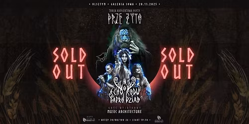 [SOLD OUT] Koncert Echo Rodu\/Paprodziad 28.11.2025 Olsztyn, Galeria Sowa - Trasa Prze\u017cyto