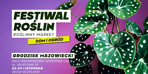 Festiwal Ro\u015blin w Grodzisku Mazowieckim - wielki market ro\u015blin w supercenach
