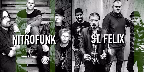 St. Felix and Nitrofunk