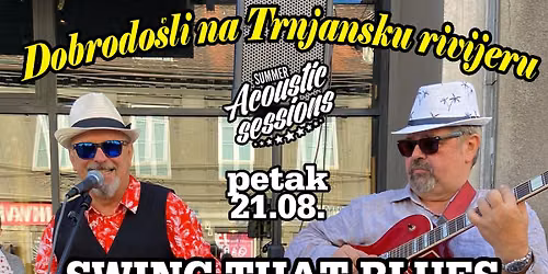 Swing That Blues  - Summer acoustic sessions - Trnjanska rivijera