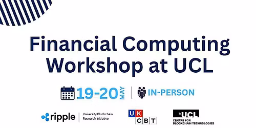 Financial Computing Workshop Public Session at UCL