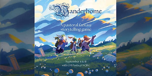 RPG Double-Shot: Wanderhome w/ GM Paula @ SQBG