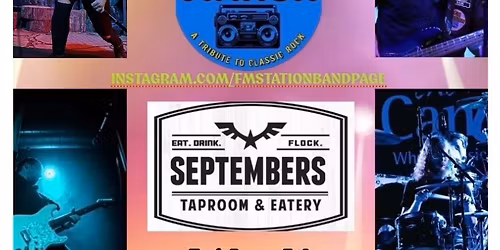 FM Station (A Tribute to Classic Rock) Back by Popular Demand One Night Only \u2013 FM Station Live