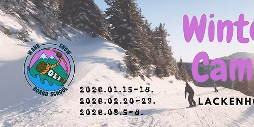 WINTER CAMP - Lackenhof - (Snowboard & S\u00ed oktat\u00e1ssal) - Oli Board School