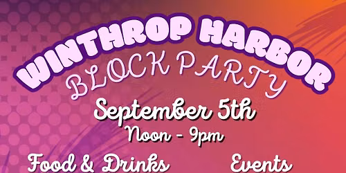 Winthrop Harbor Block Party 