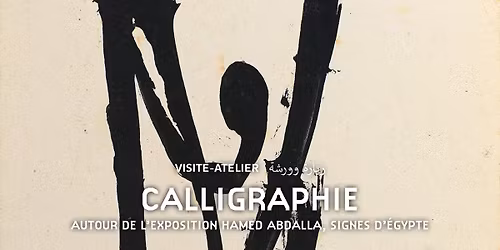 Visite-atelier en famille | Calligraphie