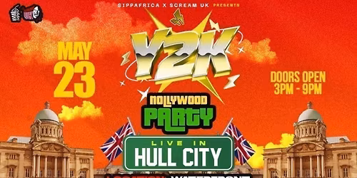 \ud83c\udfac Y2K NOLLYWOOD PARTY- HULL CITY