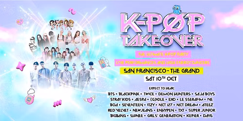 K Pop Takeover Is Returning To San Francisco!