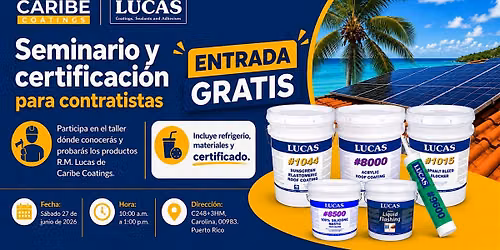 Seminario para contratistas y selladores: Conoce los productos R.M. Lucas