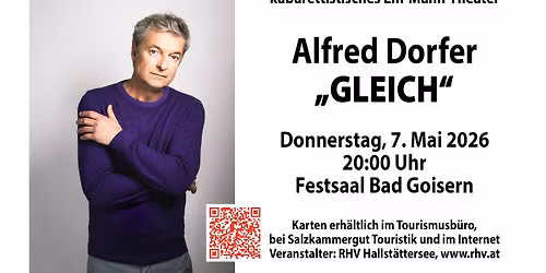 Alfred Dorfer - "GLEICH"