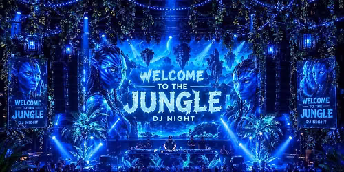 AVATAR THEME WELCOME TO THE JUNGLE DJ Night
