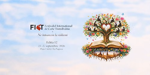 FICT 2026 | Ediția 12: Ne întoarcem la rădăcini