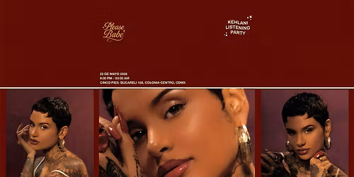 Please Babe - Kehlani listening party
