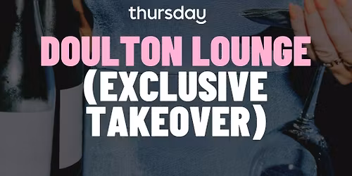 Thursday | Exclusive Doulton Lounge Takeover | St Kilda