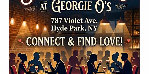 Speed Dating at Georgie O's- 40-55 year olds