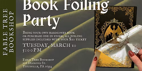 Book Foiling Party at Fable Tree Bookshop
