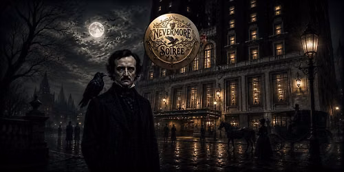 Nevermore Soir\u00e9e, Show and Seance