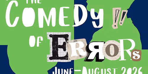 Shakespeare in The Barn - Festival Players: The Comedy of Errors