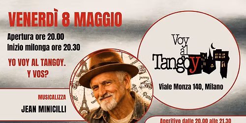 Voy al Tangoy Milonga venerd\u00ec 8 maggio 