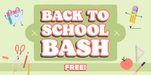 Back to School Bash