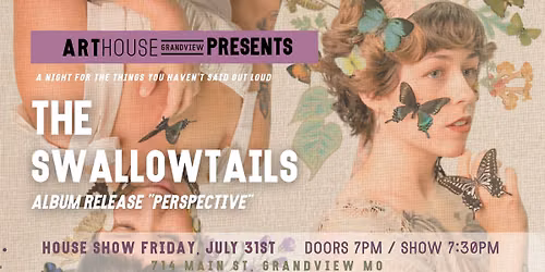 The Swallowtails House Show | Album Release "Perspective"