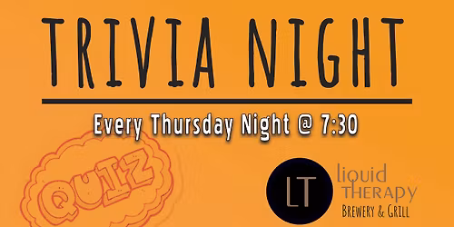 Trivia Thursdays @ Liquid Therapy