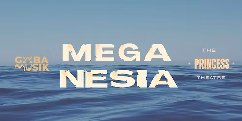 MEGANESIA : WOMADelaide Side Show