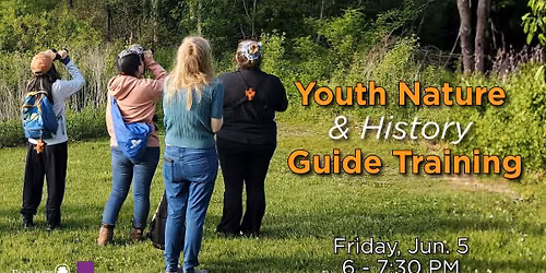 Youth Nature and History Guide Training