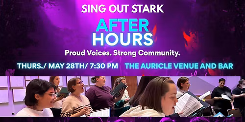Sing Out Stark AFTER HOURS