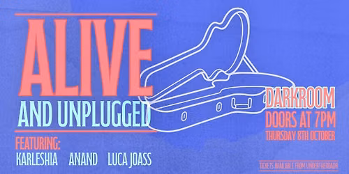 Alive and Unplugged - Luca Joass & Friends at Darkroom