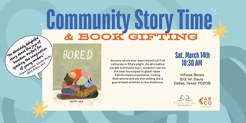 Community Story Time and Book Gifting: Bored