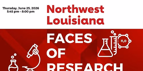 Northwest Louisiana Faces of Research