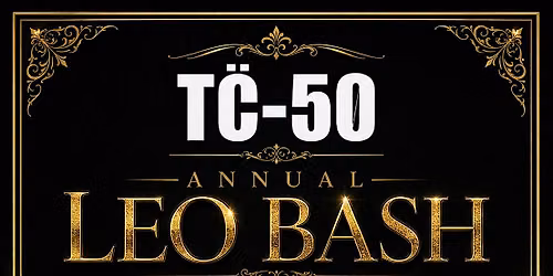 TC-50 & Annual ALL CITY LEO BASH