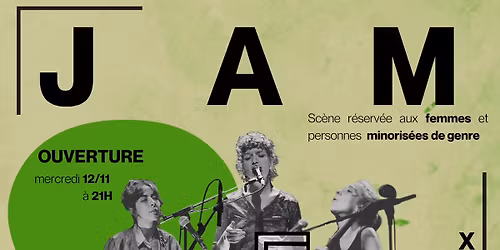 JAM DE F\u00d4M \/\/ Claire Leno\u00ebl, Natalia Sobczak, L\u00e9a Peuvion