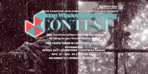 2025 Holiday Window Decorating Contest Downtown Jackson