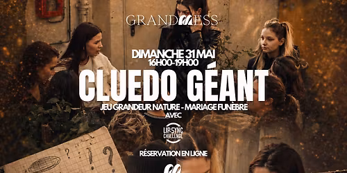 CLUEDO GEANT \u00c0 GRAND MESS