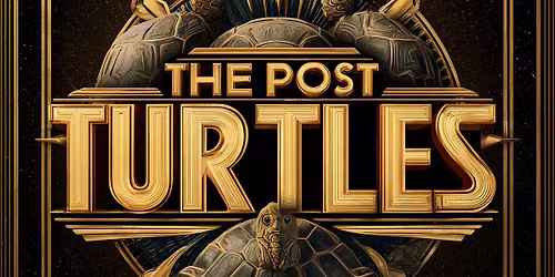 Post Turtles