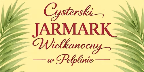 Cysterski Jarmark Wielkanocny 
