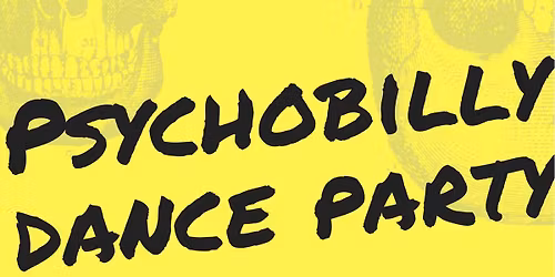 Psychobilly Dance Party