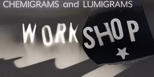 Experimental darkroom processes: photograms, chemigrams, and lumigrams