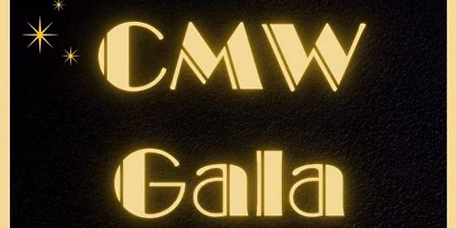 Inaugural CMW Gala