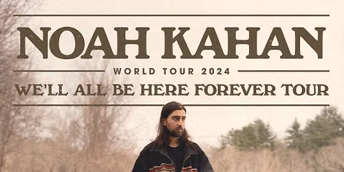 Noah Kahan Amsterdam Tickets