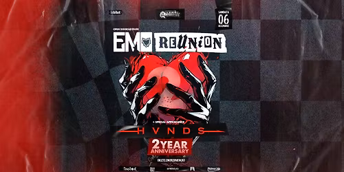 Emo Reunion 2 Year Anniversary + HVNDS